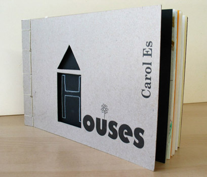 Houses, a mixed media Artist's book by Carol Es - cover of book showing handmade die cut