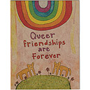 Queer Friendship Are Forever greeting card by Ayin Es
